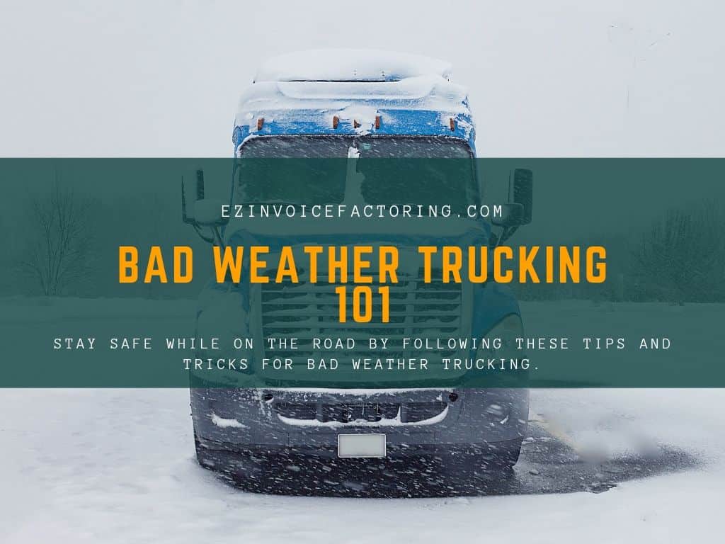 Tips & Tricks for Truck Driving in Bad Weather